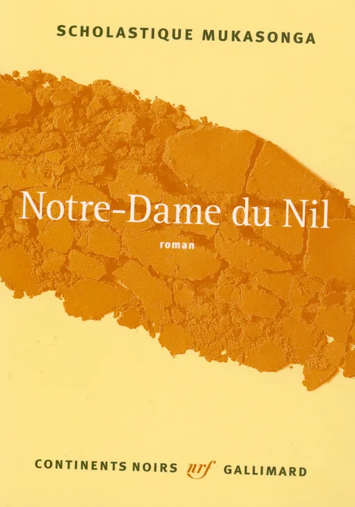 Scholastique Mukasonga - Notre-Dame du Nil