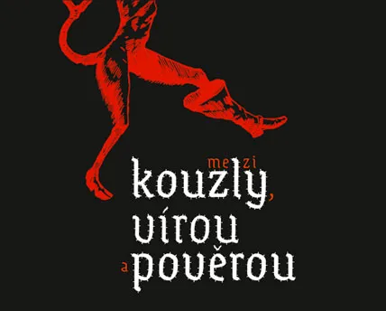Mezi kouzly, vírou a pověrou