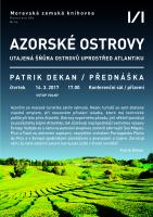 Patrik Dekan / Azorské ostrovy – utajená šňůra ostrovů uprostřed Atlantiku