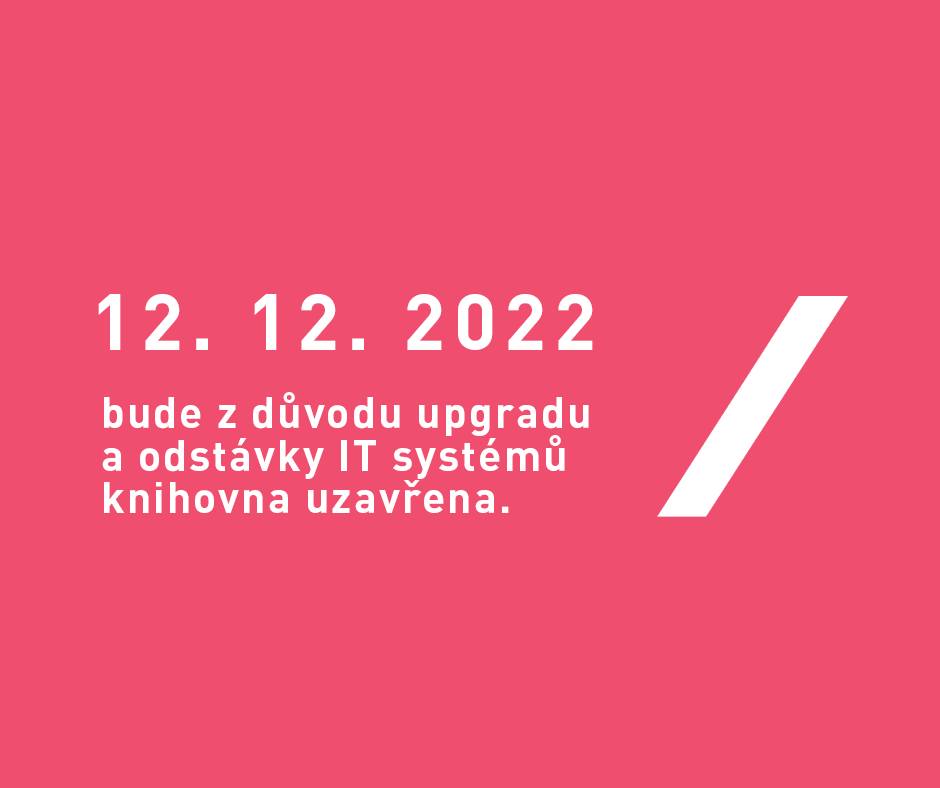 12.12.2023 ZAVŘENO
