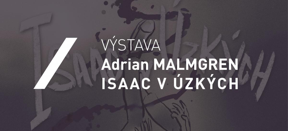 isaac v úzkých