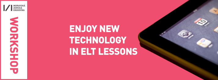 Enjoy new technology in ELT lessons!