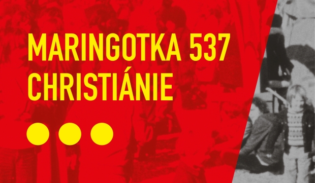 Maringotka 537, Christiánie