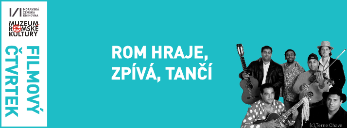 Rom hraje, zpívá, tančí