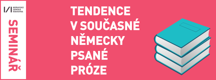 TENDENCE V SOUČASNÉ NĚMECKY PSANÉ PRÓZE