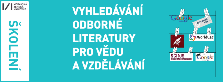 Vyhledávání odborné literatury pro vědu a vzdělávání