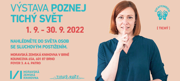 Poznej Tichý svět - výstava