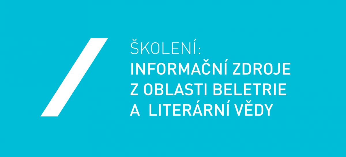 Informační zdroje z oblasti beletrie a literární vědy