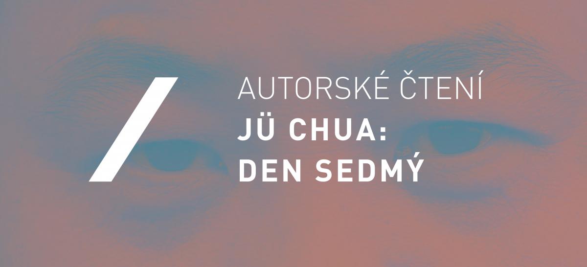 Jü Chua: Den sedmý