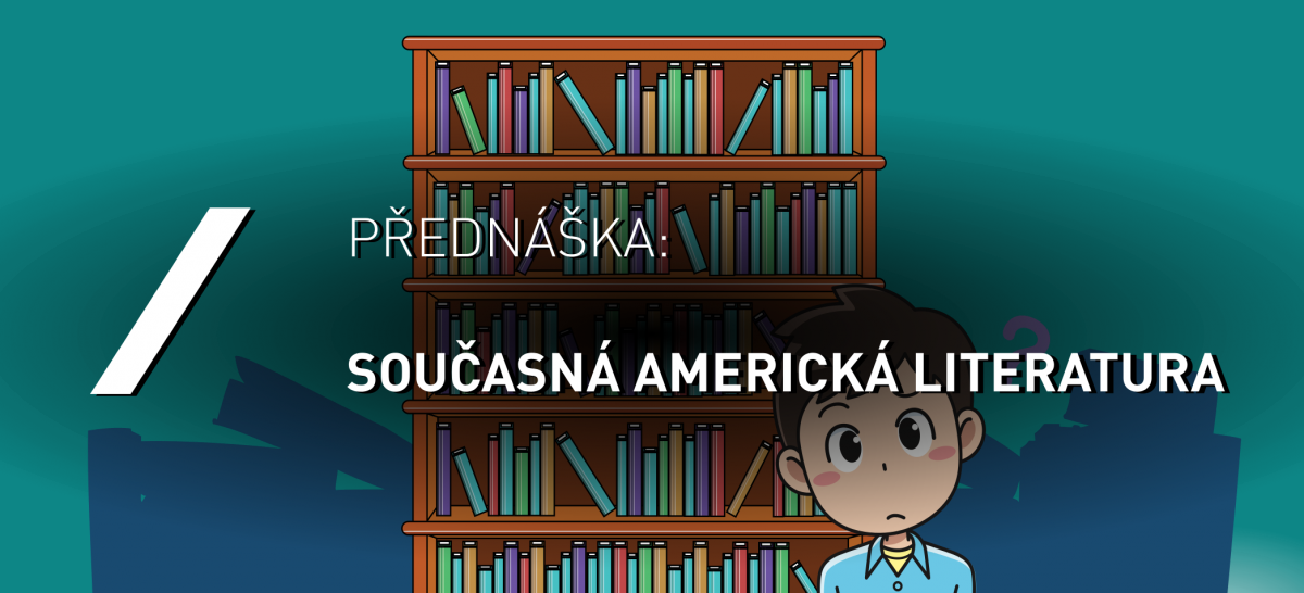 Současná americká literatura / přednáška