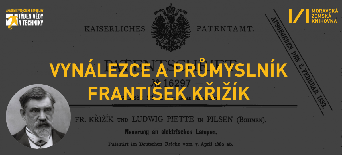 Vynálezce a průmyslník František Křižík