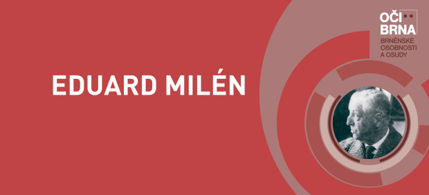 Oči Brna: Eduard Milén