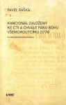 Kancionál založený ke cti a chvále Pánu Bohu všemohoucímu