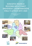 Koncepce rozvoje regionálních funkcí knihoven v Jihomoravském kraji v letech 2015-2020