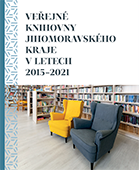 Veřejné knihovny Jihomoravského kraje v letech 2015-2021