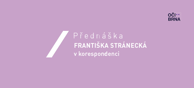 Františka Stránecká v korespondenci